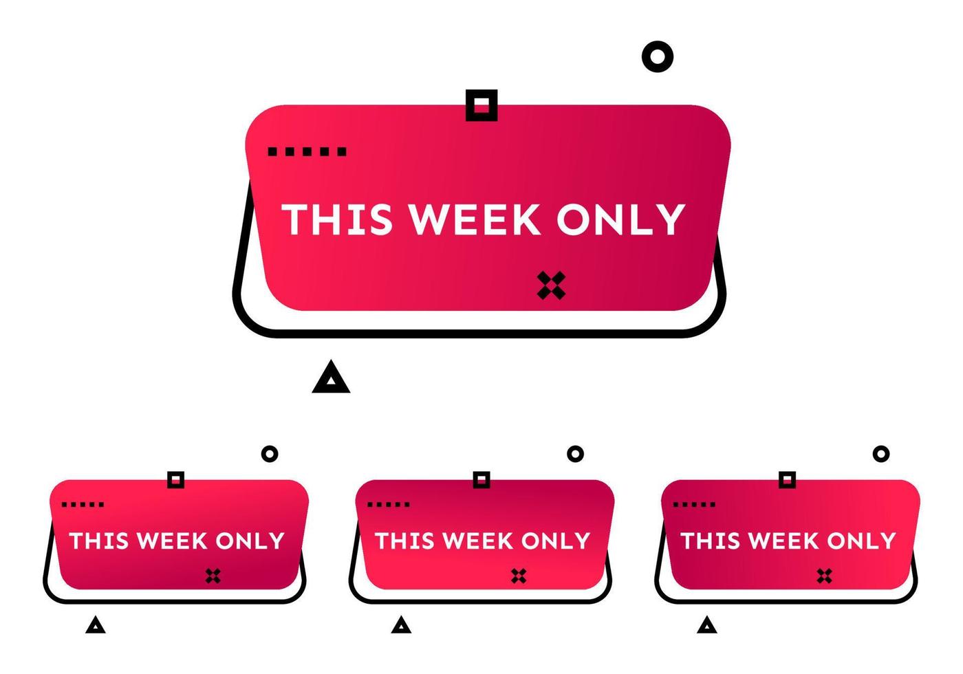 This week only. Set of four red geometric trendy banners. Modern gradient shape with promotion text. Vector illustration.