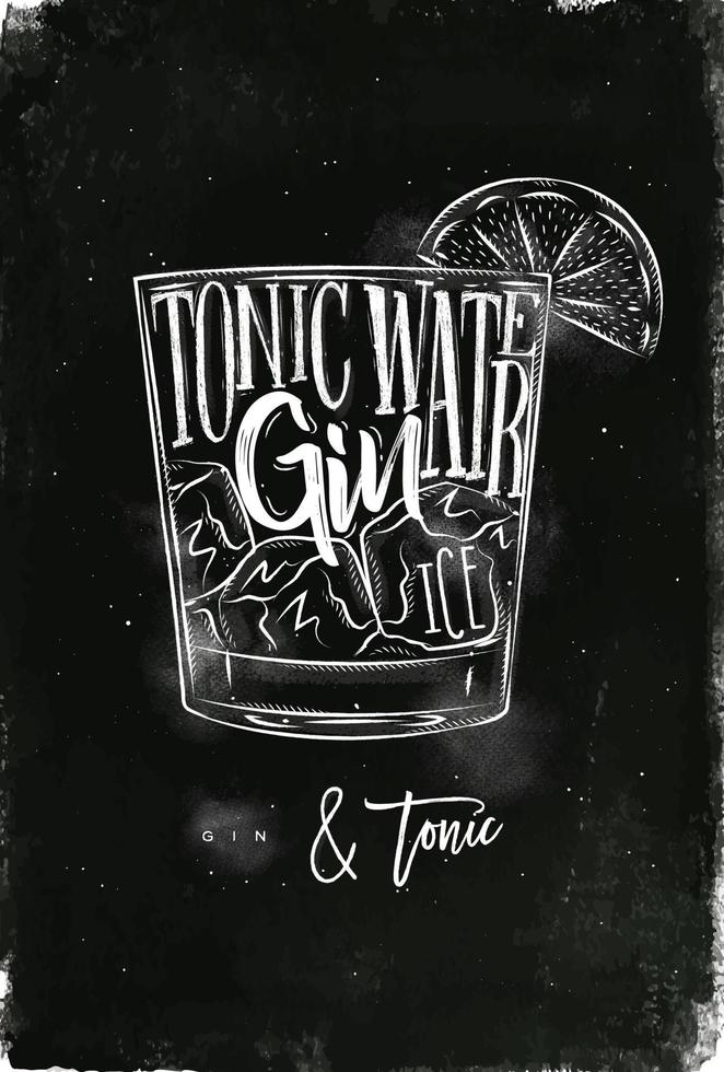 Gin tonic cocktail lettering tonic water, gin, ice in vintage graphic style drawing with chalk on chalkboard background vector
