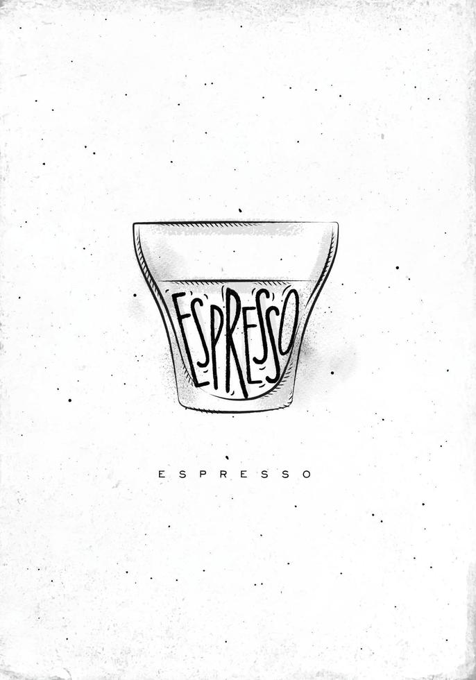 Espresso cup lettering espresso in vintage graphic style drawing on dirty paper background vector