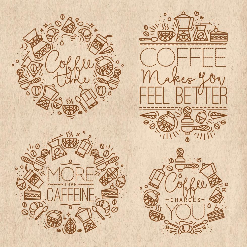 café icono monogramas en antiguo plano estilo, dibujo con marrón líneas en Kraft antecedentes letras café tiempo, café hace usted sensación mejor, más que cafeína, café cargos usted vector