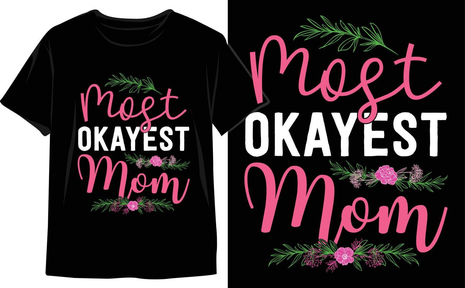 madres día t camisa diseño. mejor mamá alguna vez. mamá vida. mamá de el año t camisa vector