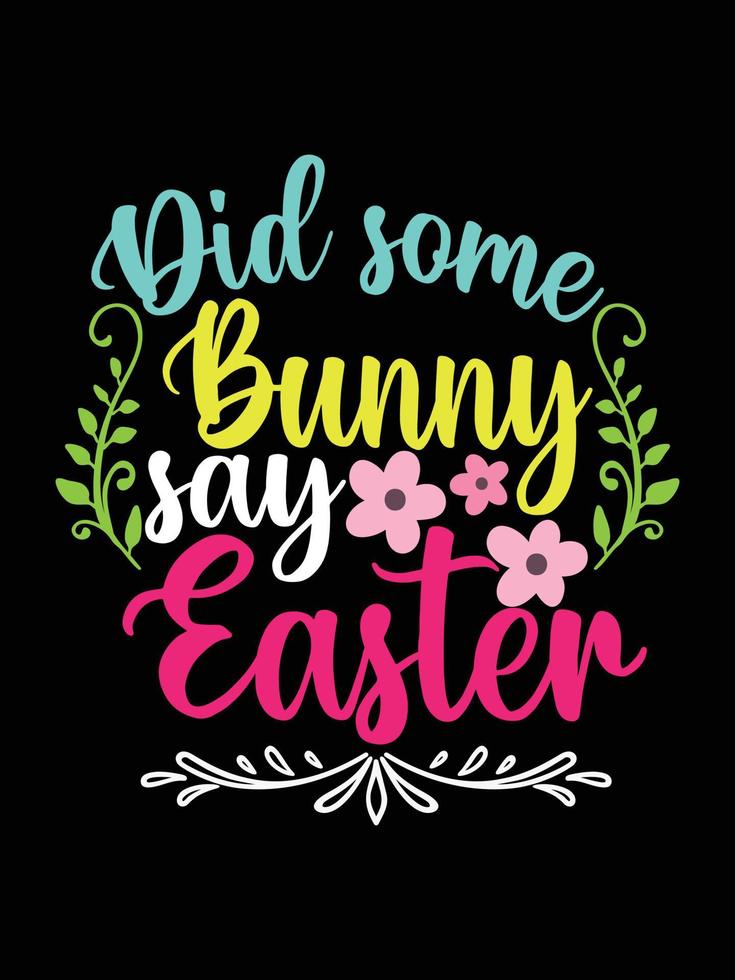 Easter day typography egg lettering t-shirt design holiday greeting cute bunny vector art