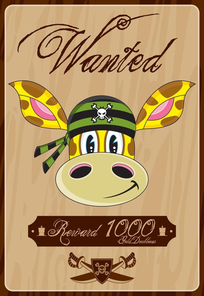 Cartoon Swashbuckling Giraffe Pirate Wanted Poster vector