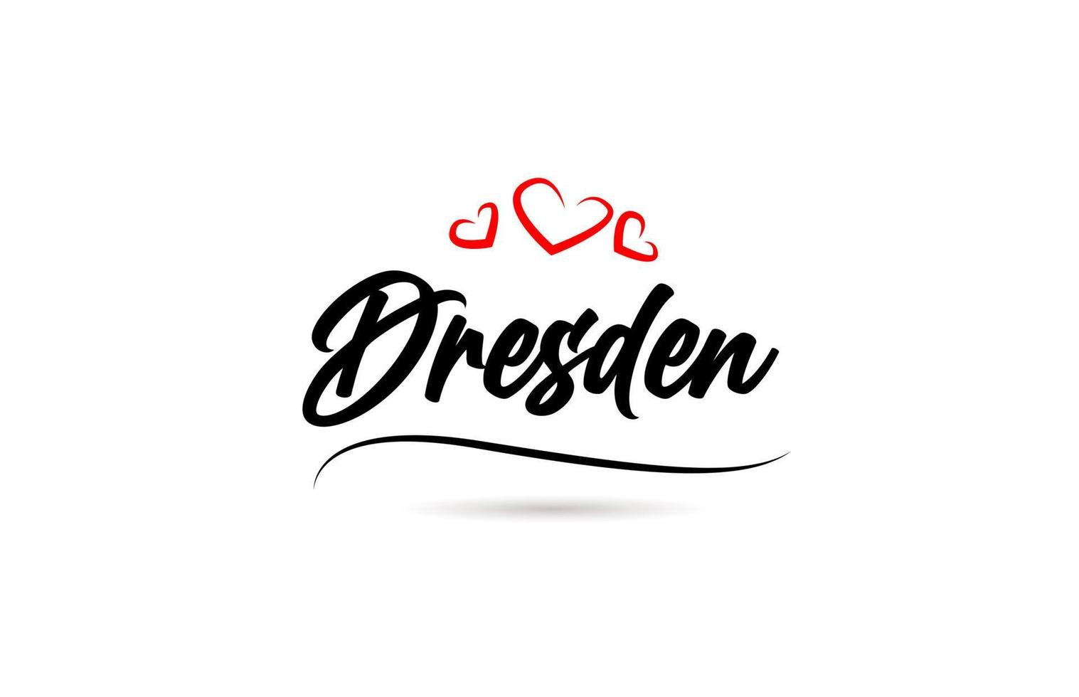 Dresden european city typography text word with love. Hand lettering style. Modern calligraphy text vector