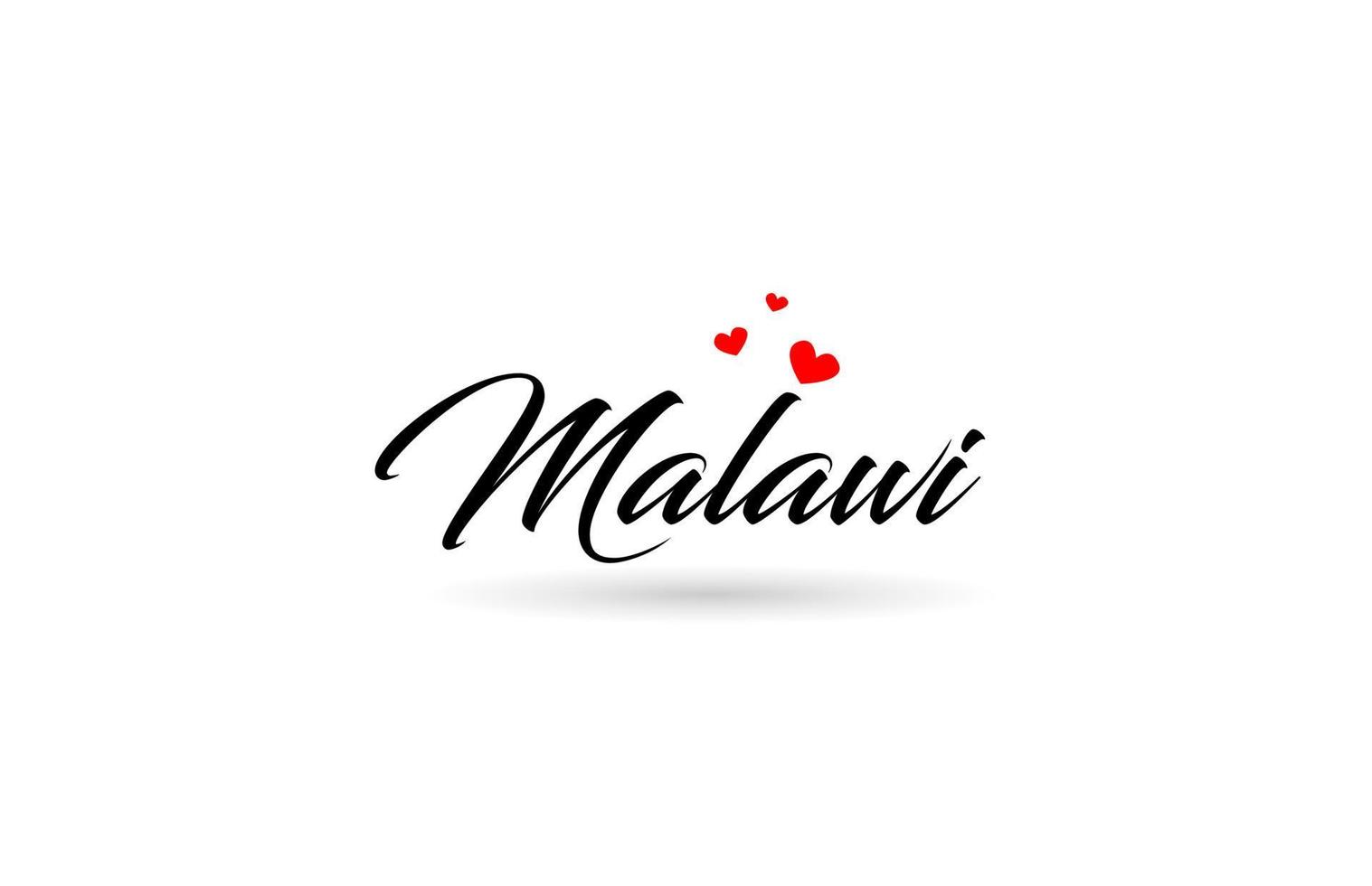 Malawi name country word with three red love heart. Creative typography logo icon design vector