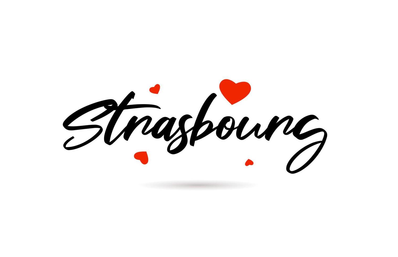 Strasbourg handwritten city typography text with love heart vector
