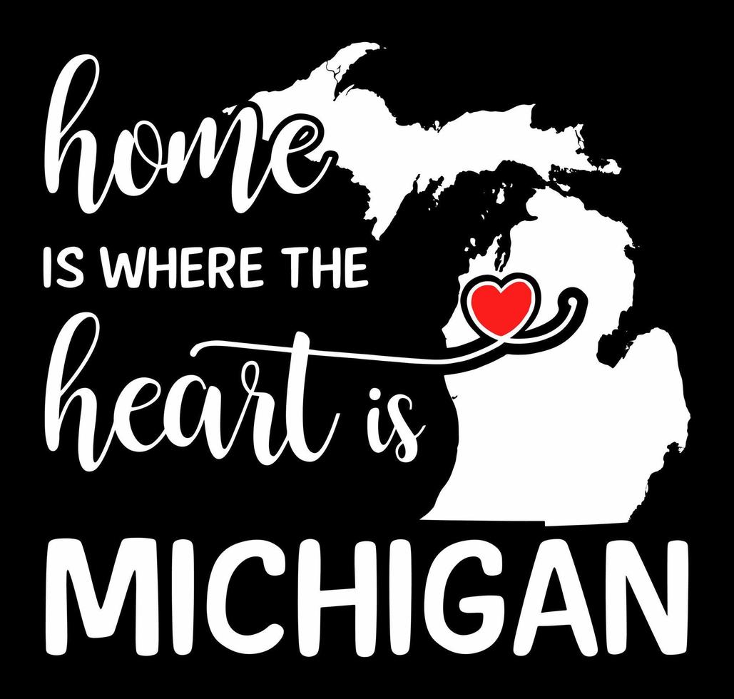 hogar es dónde el corazón es. nosotros estado Michigan. vector