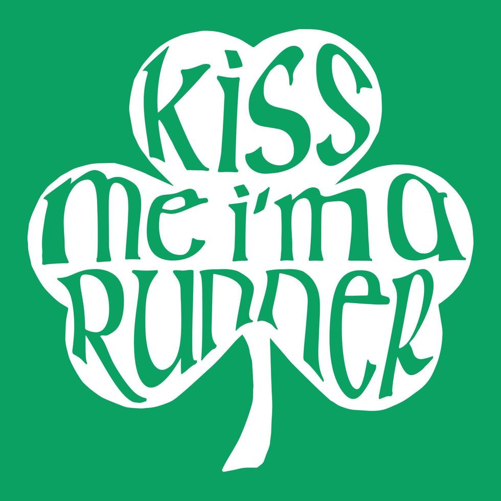 Kiss me I'm a runner handwritten typography in the shape of a shamrock. vector