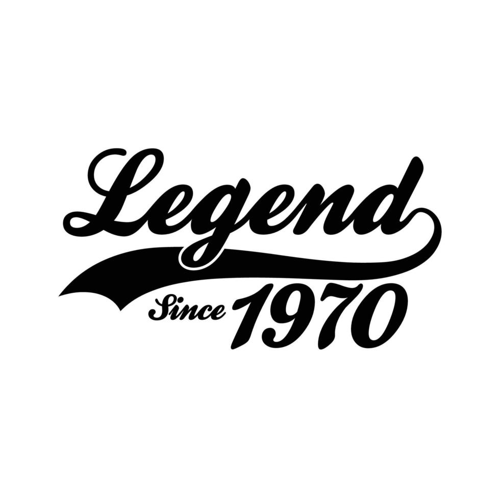 Legend Since 1970 T shirt Design Vector, Retro vintage design vector