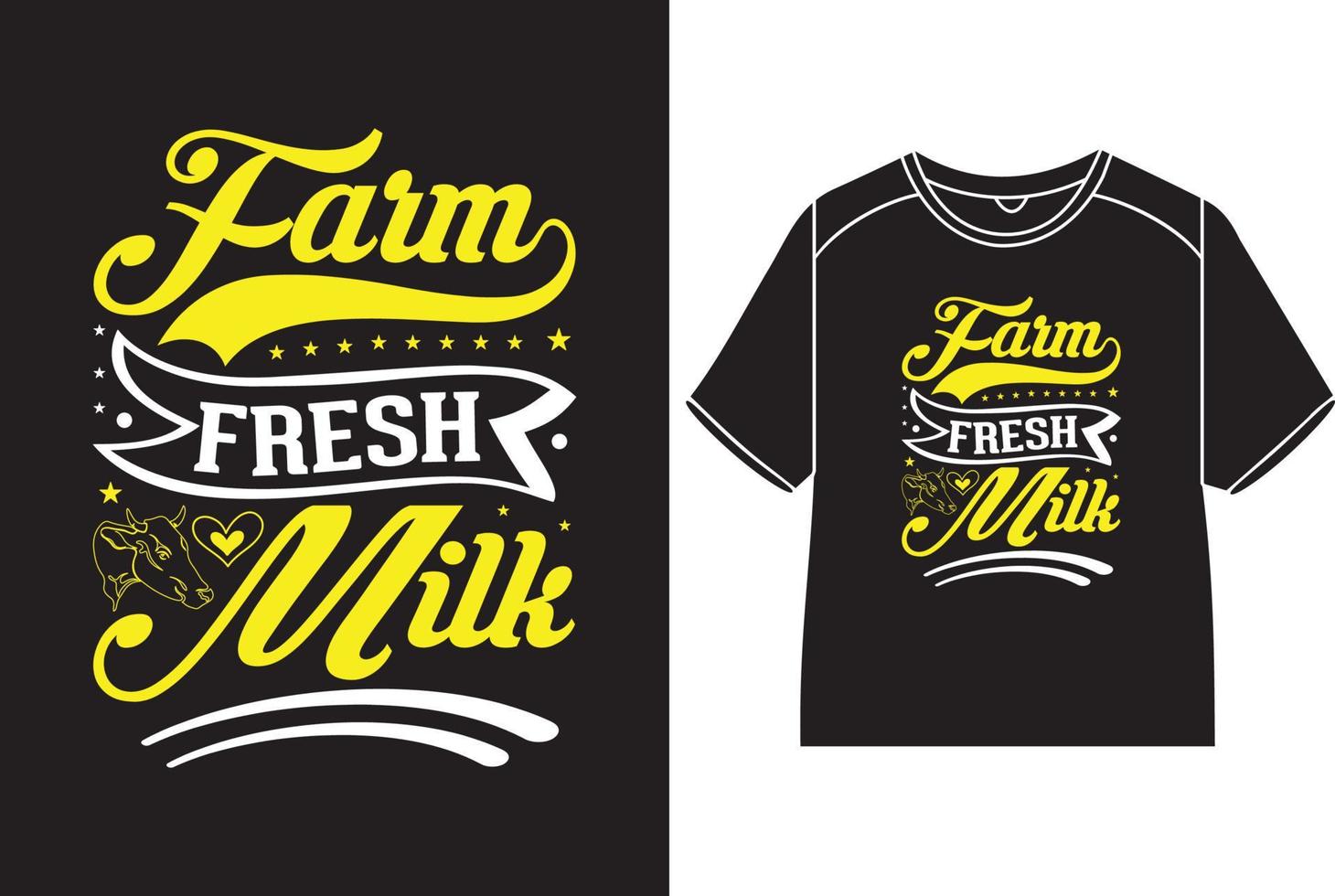 Farm fresh milk T-Shirt Design vector