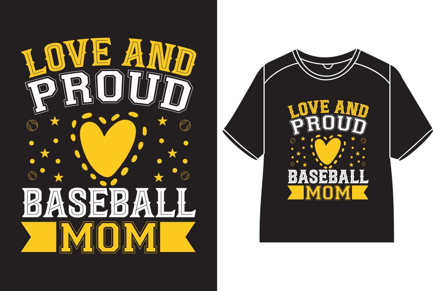 amor y orgulloso béisbol mamá camiseta diseño vector