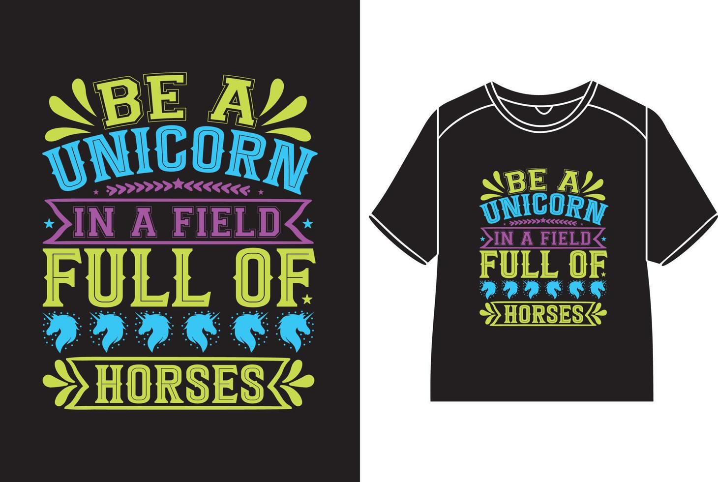 ser un unicornio en un campo lleno de caballos camiseta diseño vector