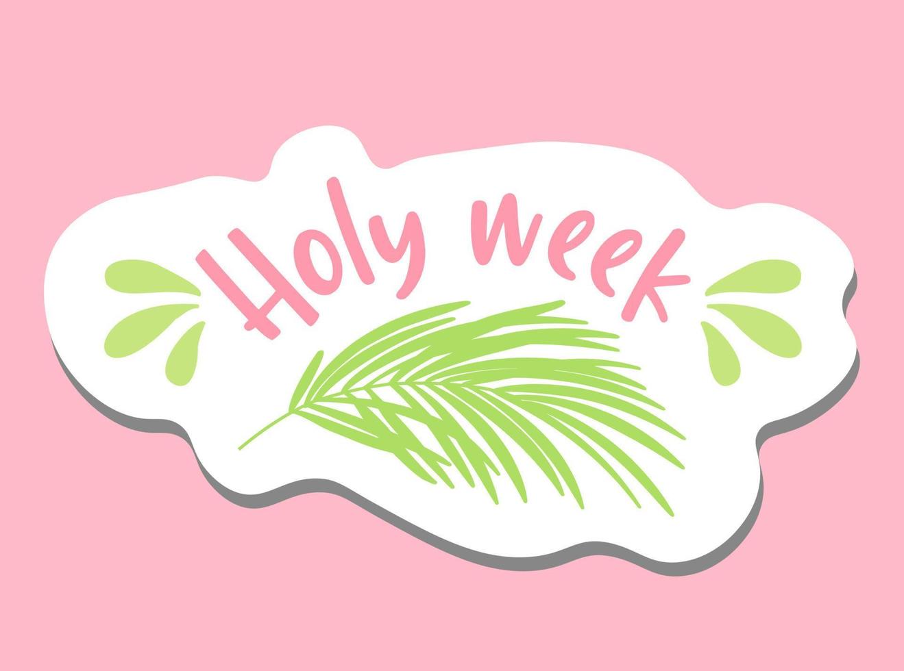 Christian sticker. Holy week sticker. Holy week illustration.Palm Sunday vector