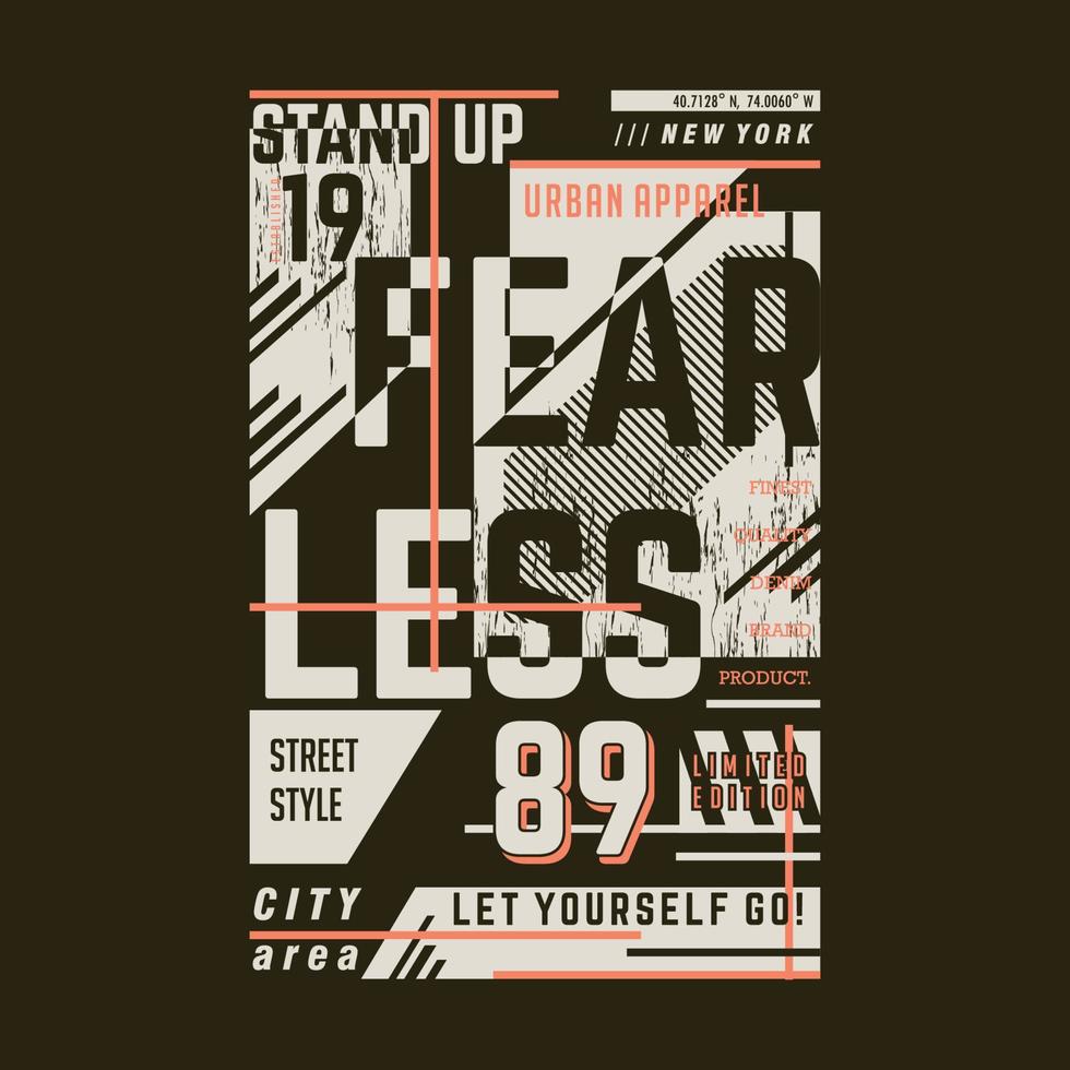 satnd up , fearless abstract graphic typography vector print