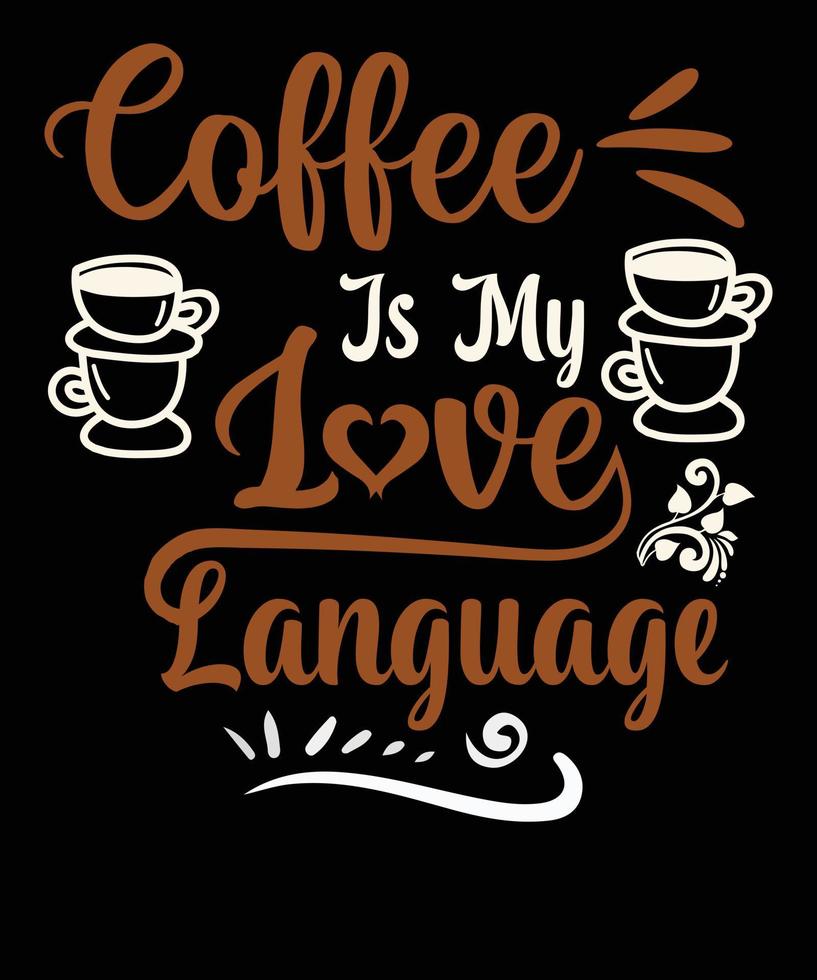 Coffee t shirt design for coffe lovers vector