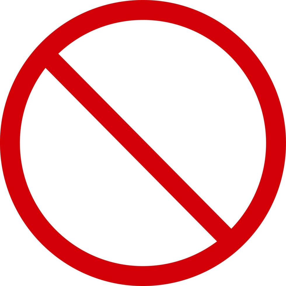 Forbidding sign. Round red empty prohibition sign. Red circle with a red diagonal line. vector