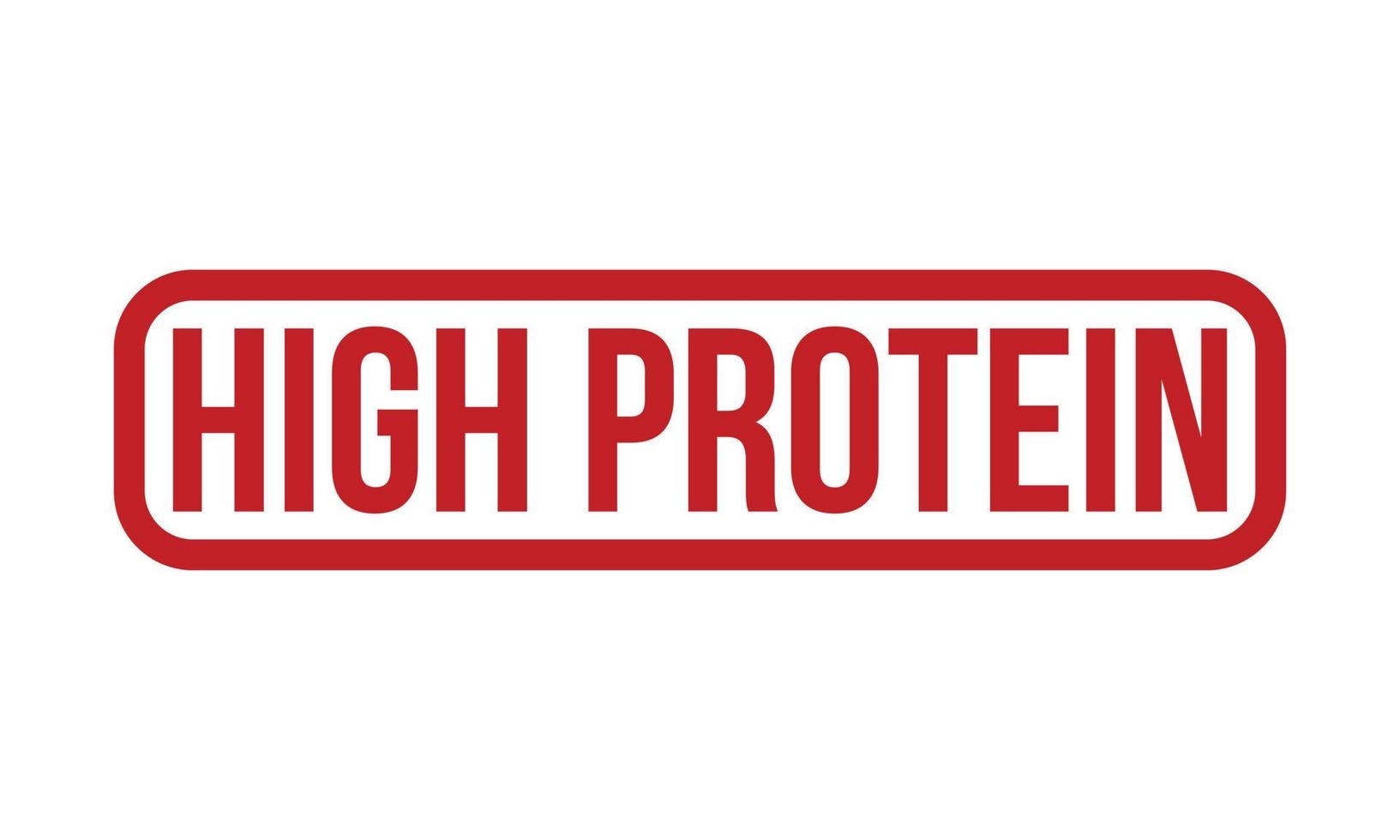 High Protein Rubber Stamp. Red High Protein Rubber Grunge Stamp Seal Vector Illustration - Vector
