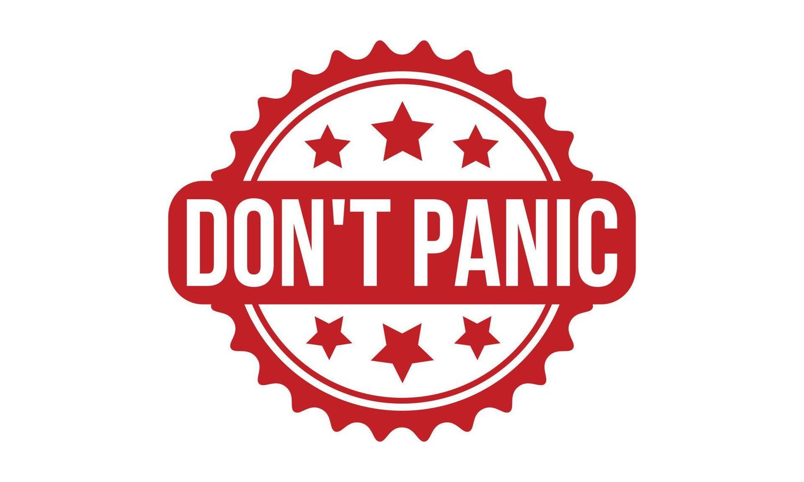 Don't Panic Rubber Grunge Stamp Seal Stock Vector