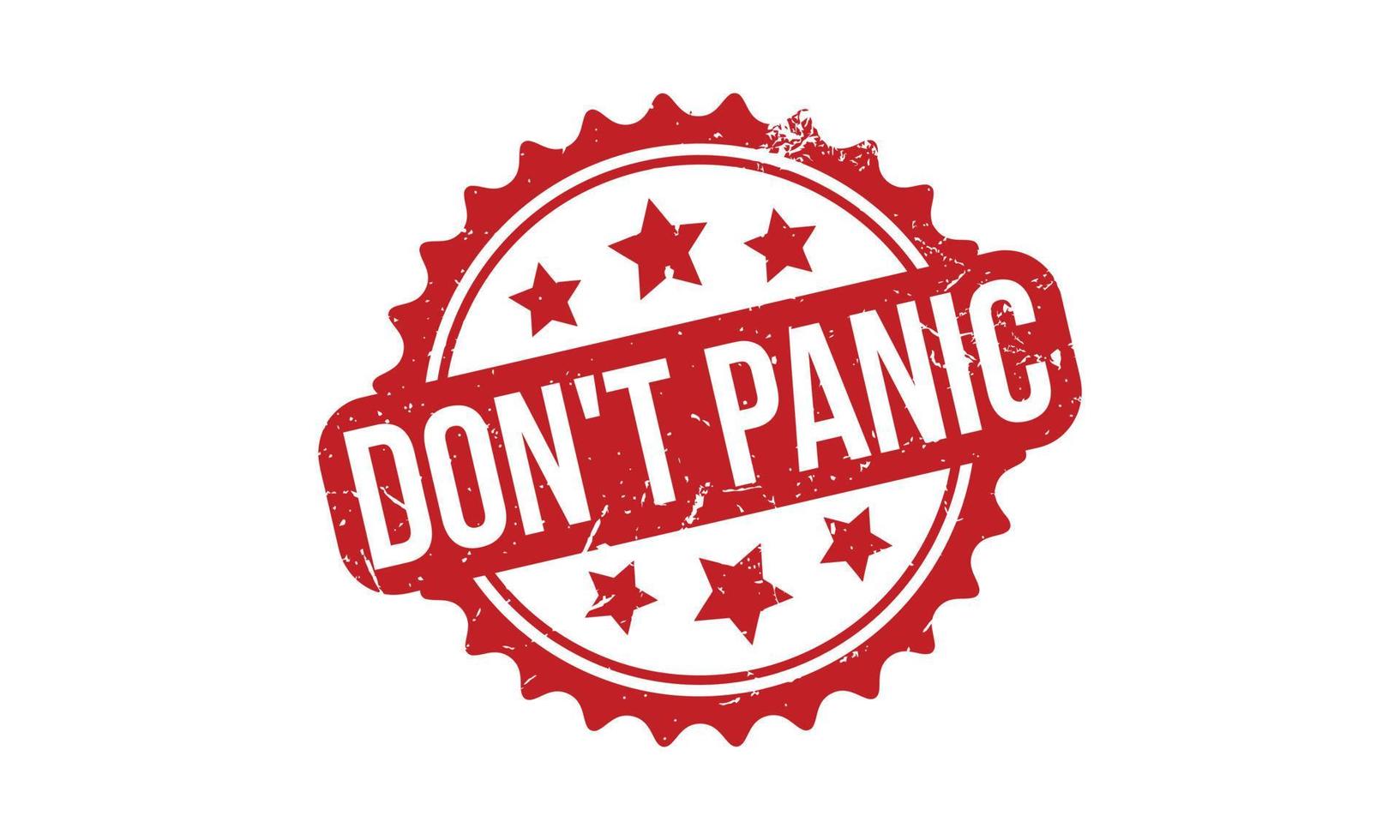 Dont Panic Rubber Grunge Stamp Seal Stock Vector