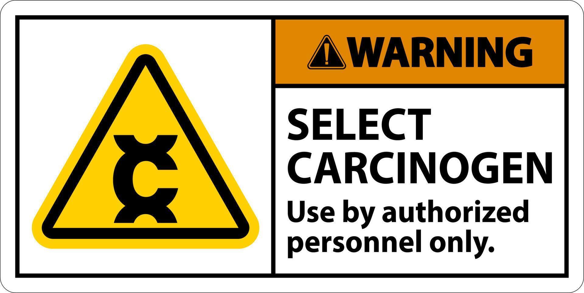 Warning Select Carcinogen Label On White Background vector