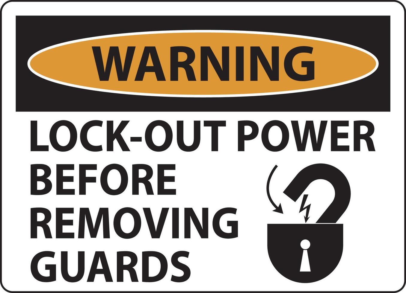 Warning Lock-Out Power Label On White Background vector