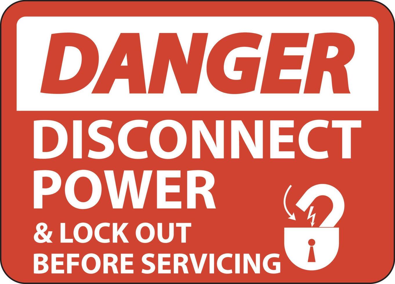 Danger Disconnect Power Label On White Background vector