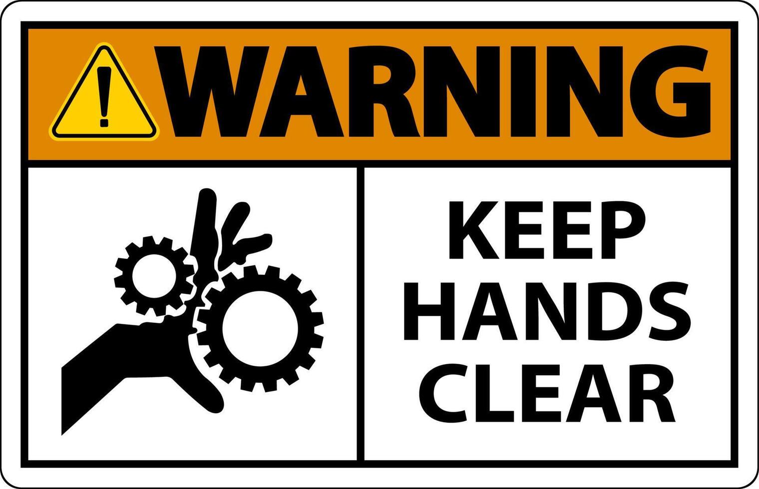 Warning Keep Hands Clear On White Background vector