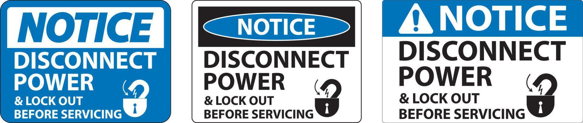 Notice Disconnect Power Label On White Background vector