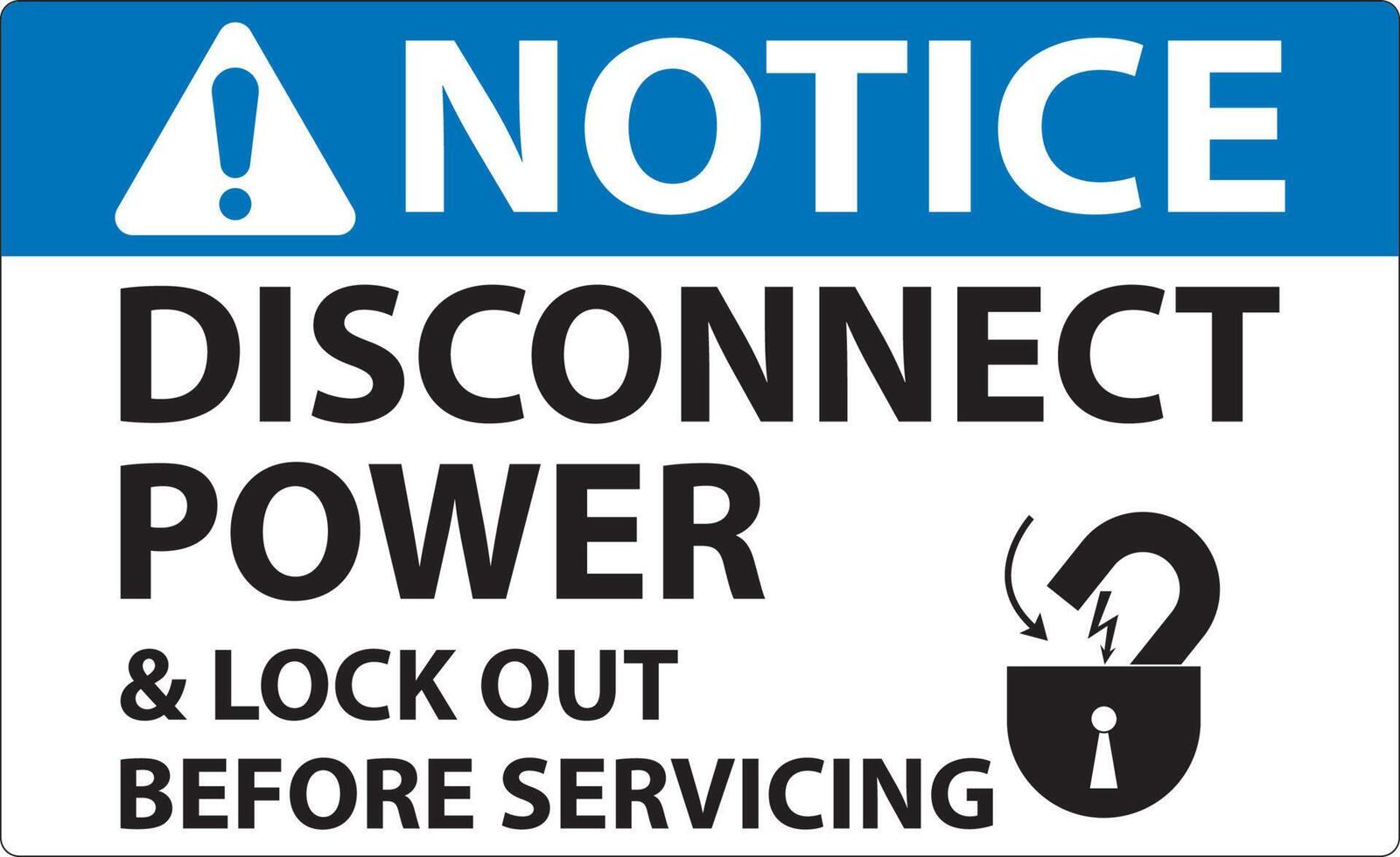 Notice Disconnect Power Label On White Background vector