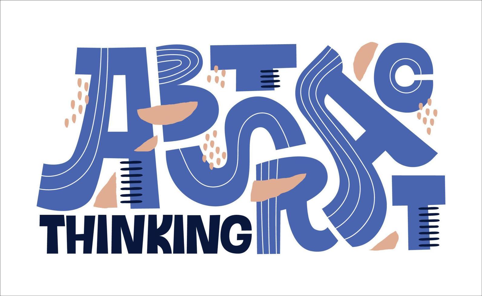 Vector illustration of Abstract Thinking text in modern style.