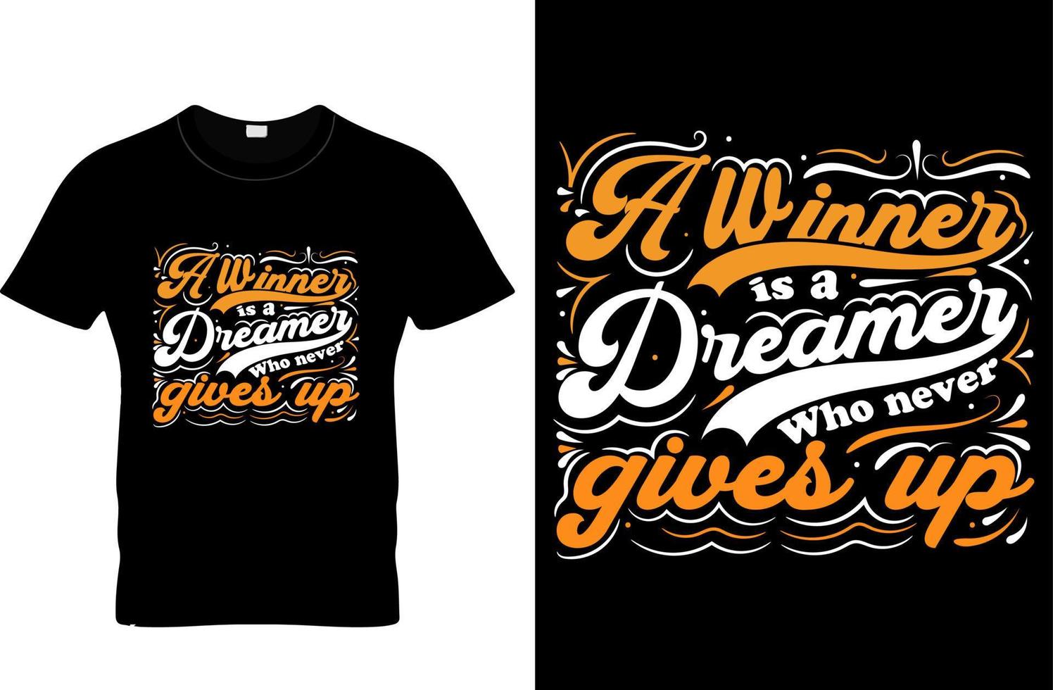 A winner Motivational Typography T-shirt Design vector