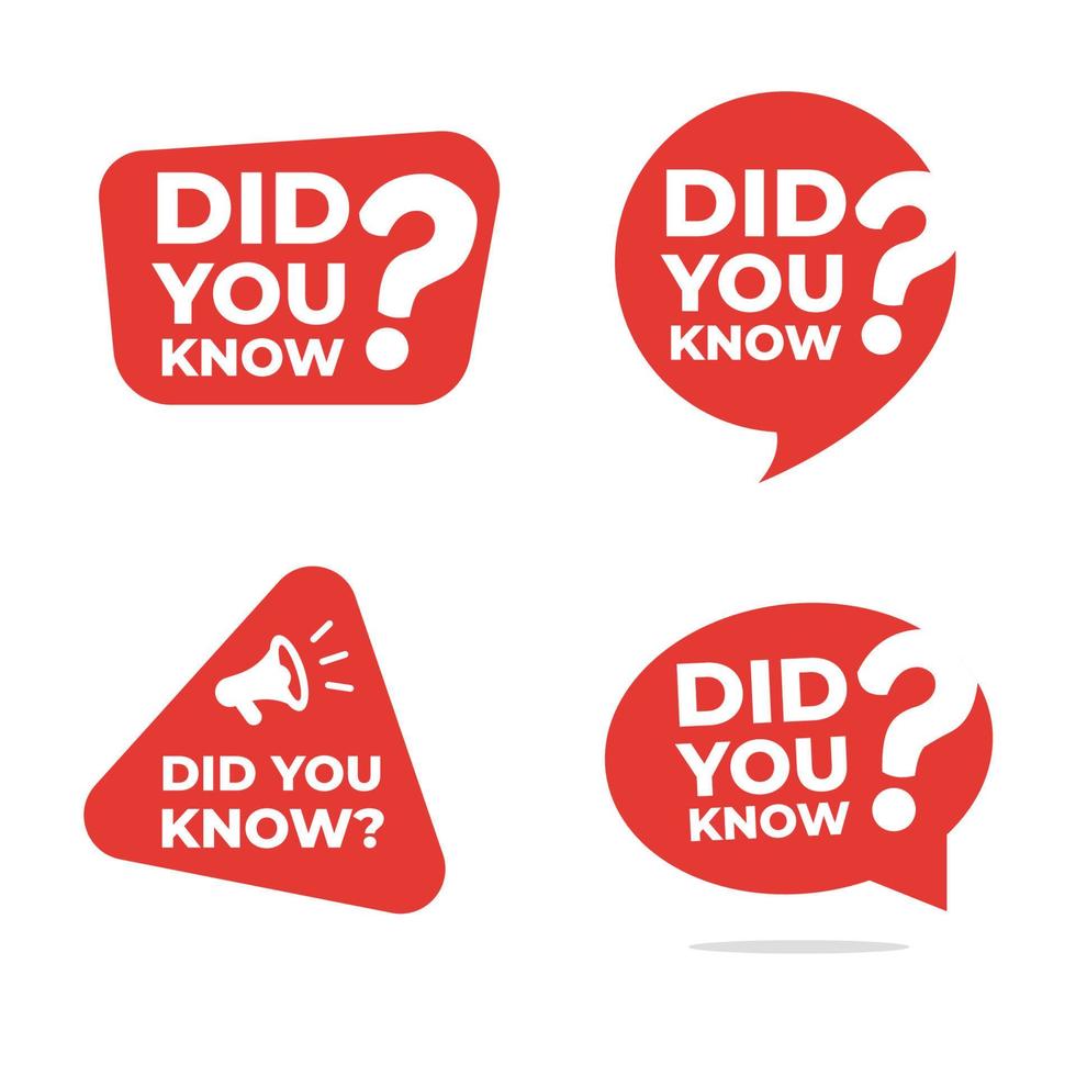 Set of did you know with red speech bubble and label vector