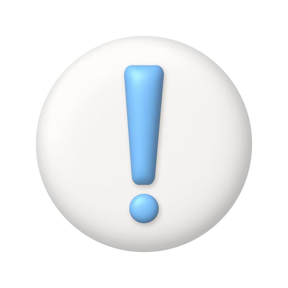Light blue exclamation mark symbol on white button. Attention or caution sign icon. 3d realistic vector design element.