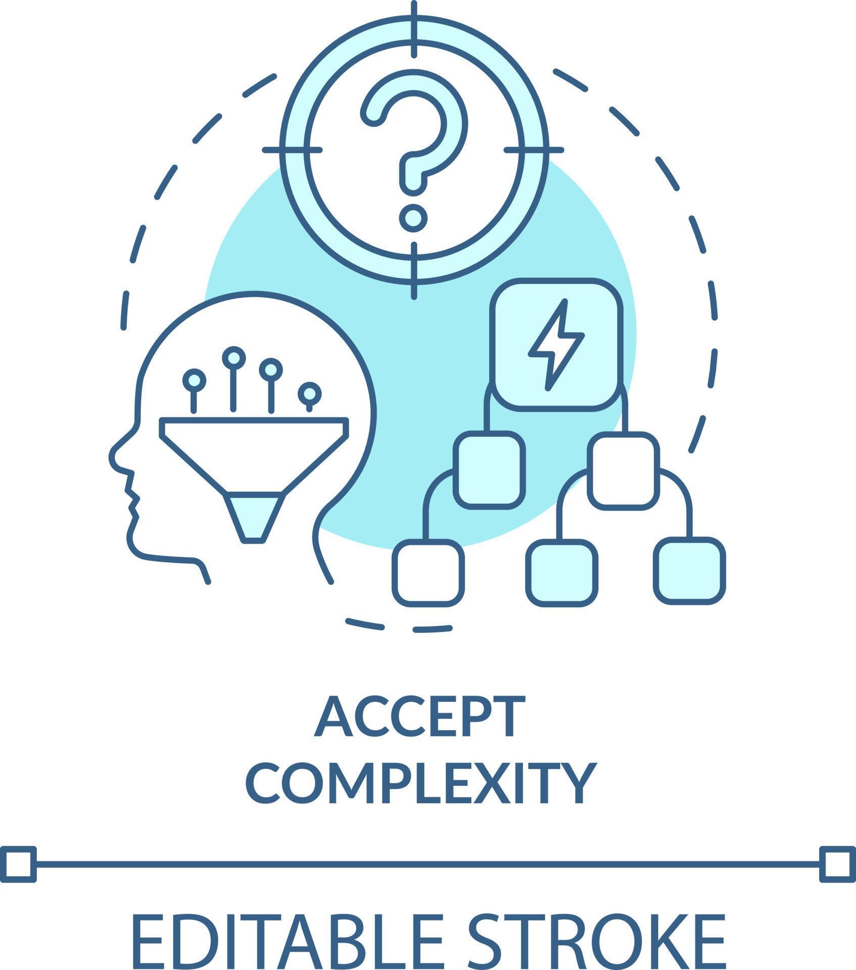 Accept complexity turquoise concept icon. Adaptation to complex change ...