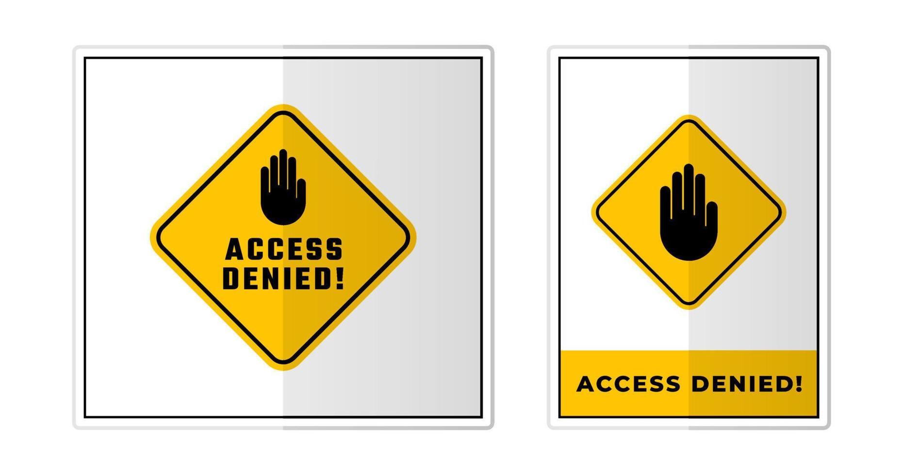 Access Denied Sign Label Symbol Icon Vector Illustration