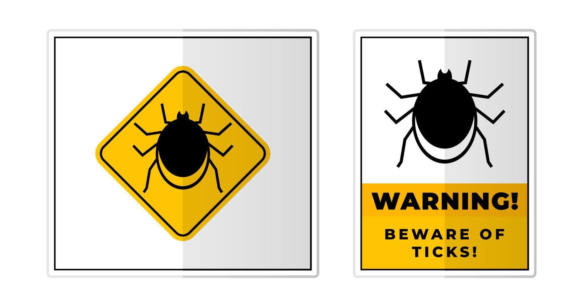 Beware of Ticks Warning Sign Label Symbol Icon Vector Illustration