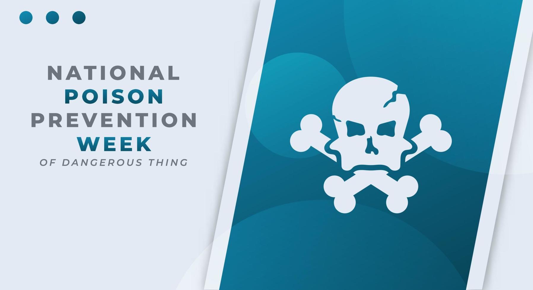 Happy National Poison Prevention Week Celebration Vector Design Illustration for Background, Poster, Banner, Advertising, Greeting Card