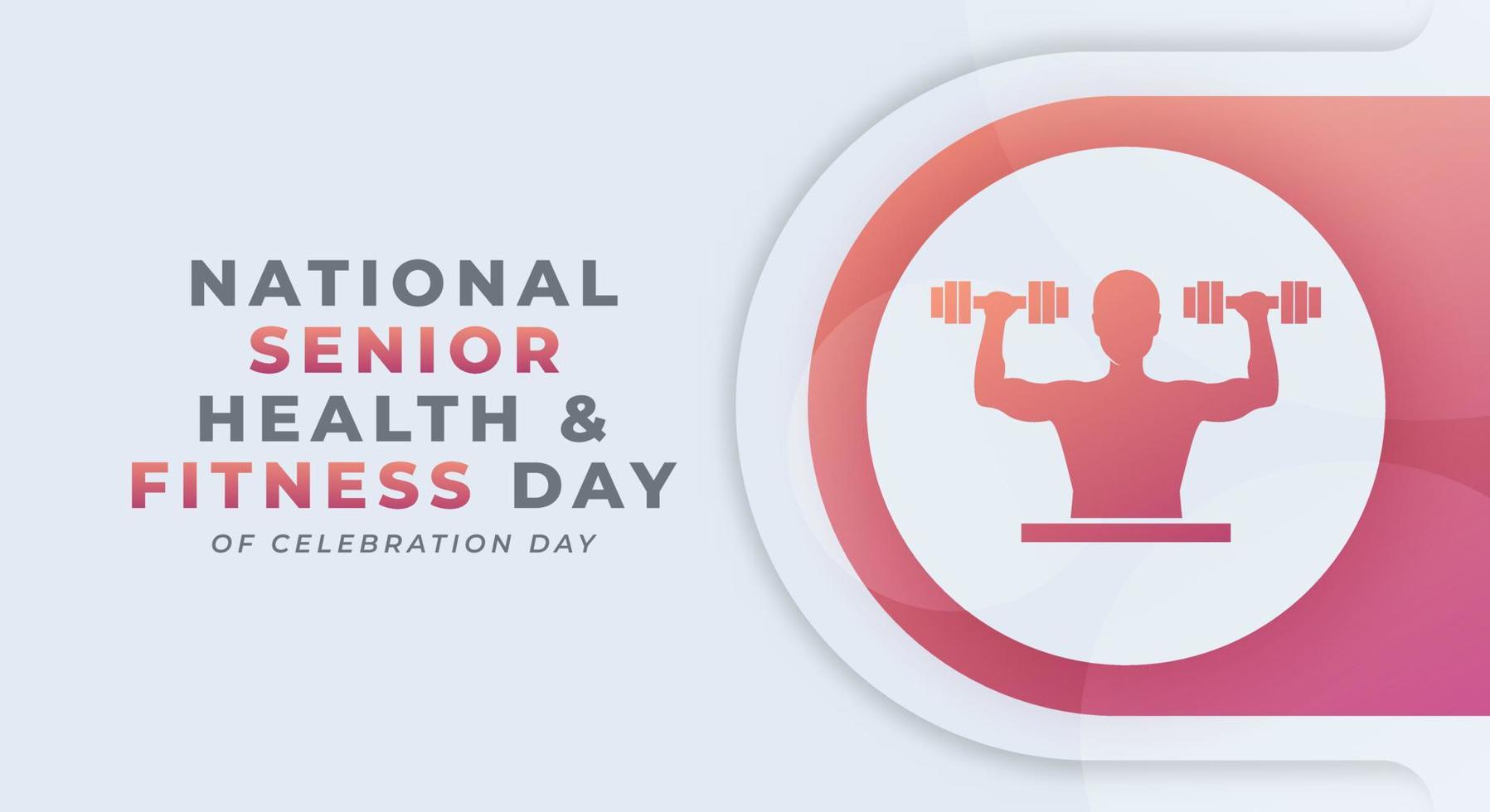 Happy Senior Health and Fitness Day Celebration Vector Design Illustration for Background, Poster, Banner, Advertising, Greeting Card