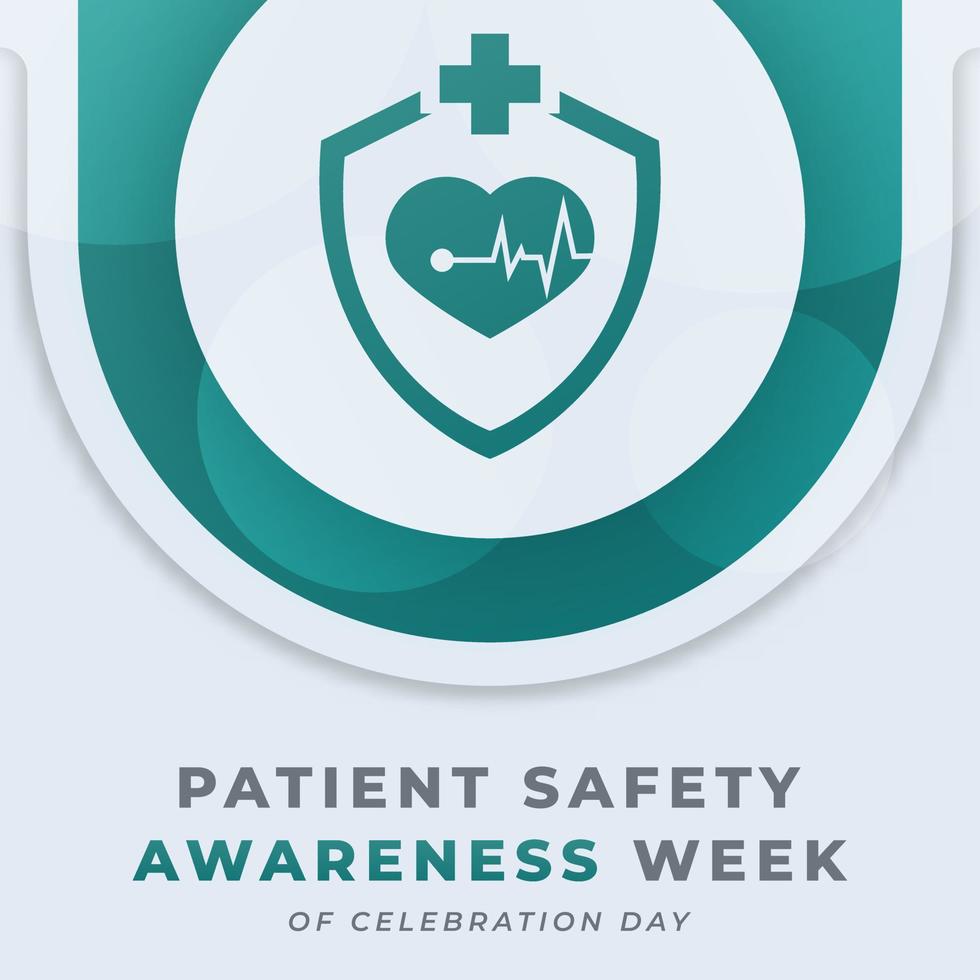 Happy Patient Safety Awareness Week Celebration Vector Design Illustration for Background, Poster, Banner, Advertising, Greeting Card