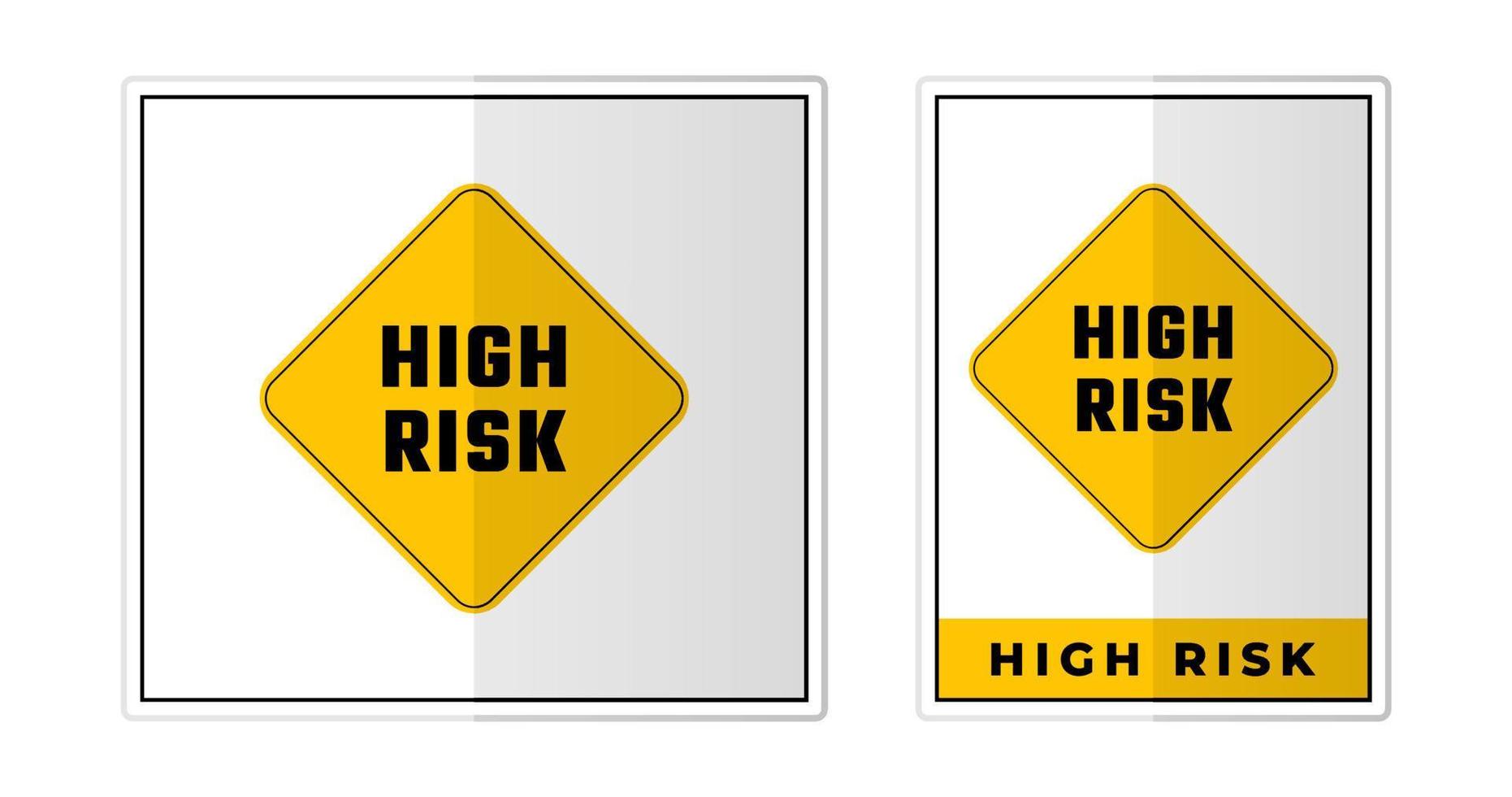 High risk Sign Label Symbol Icon Vector Illustration