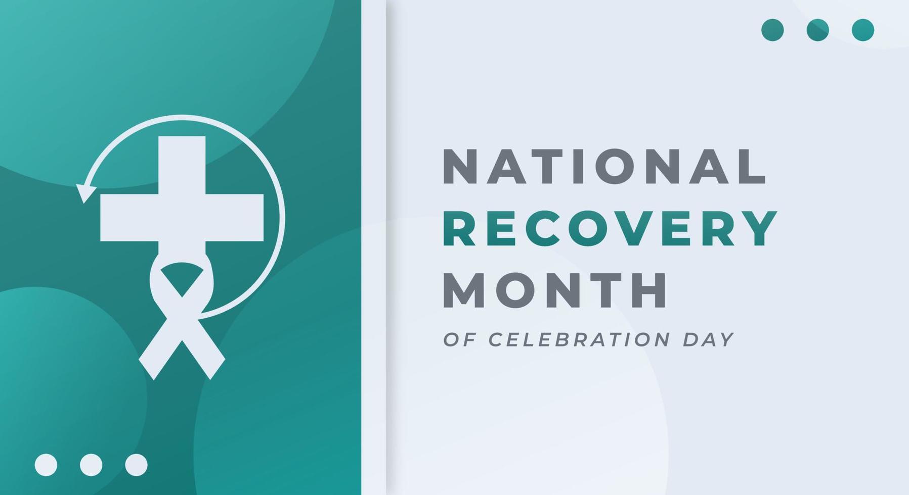 Happy National Recovery Month Celebration Vector Design Illustration for Background, Poster, Banner, Advertising, Greeting Card