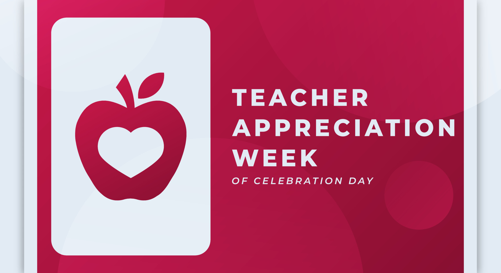 Happy Teacher Appreciation Week Celebration Vector Design Illustration