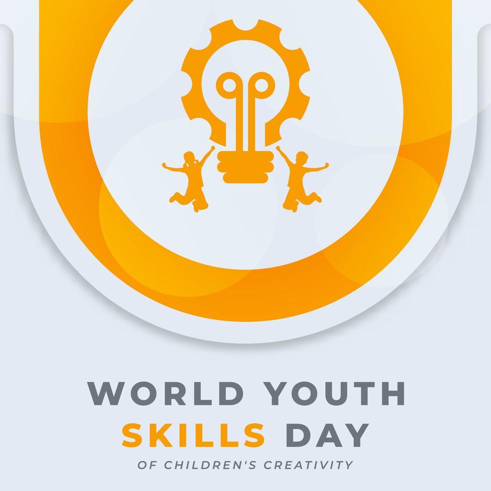 Happy World Youth Skills Day Celebration Vector Design Illustration for Background, Poster, Banner, Advertising, Greeting Card