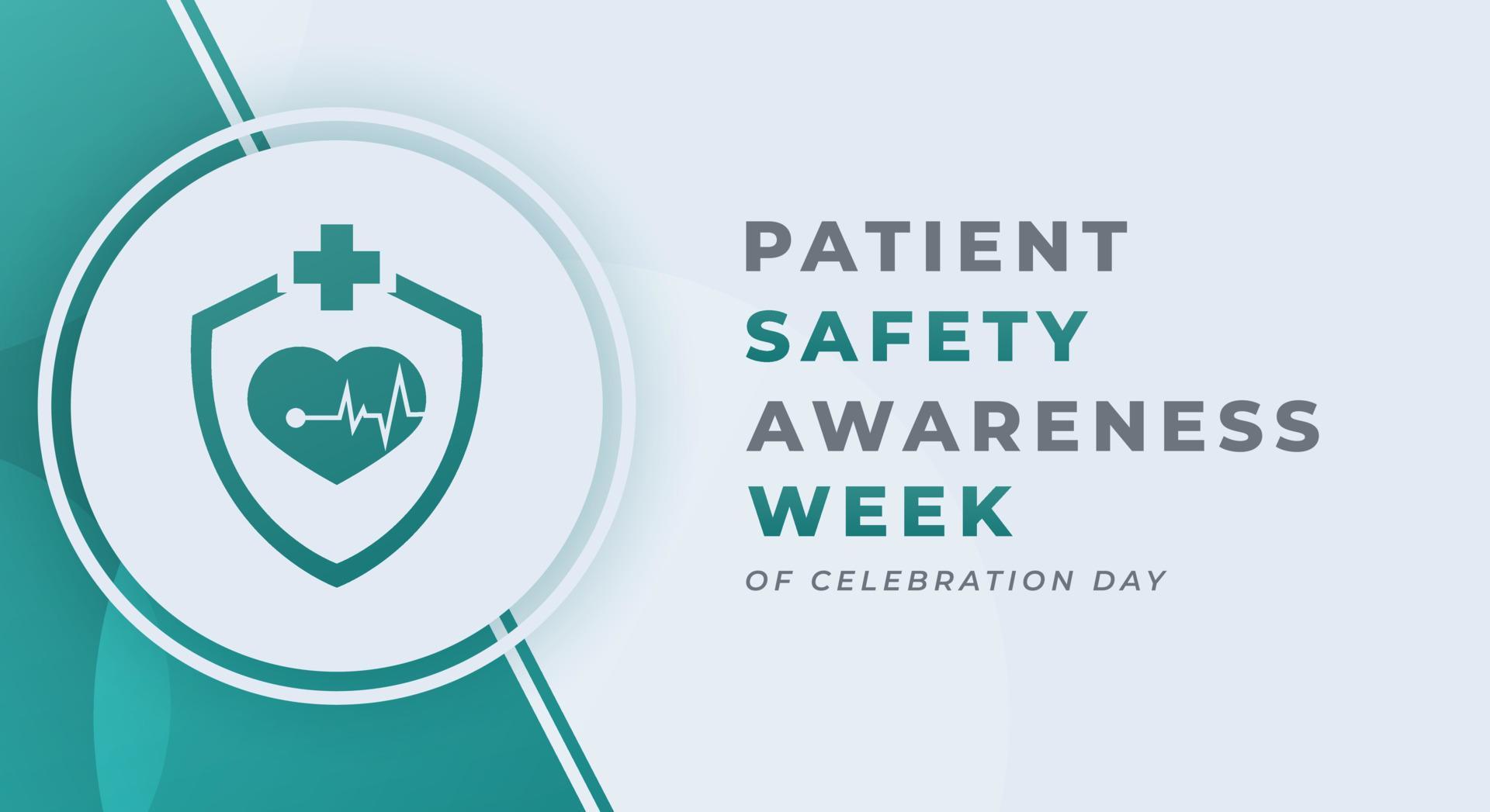Happy Patient Safety Awareness Week Celebration Vector Design