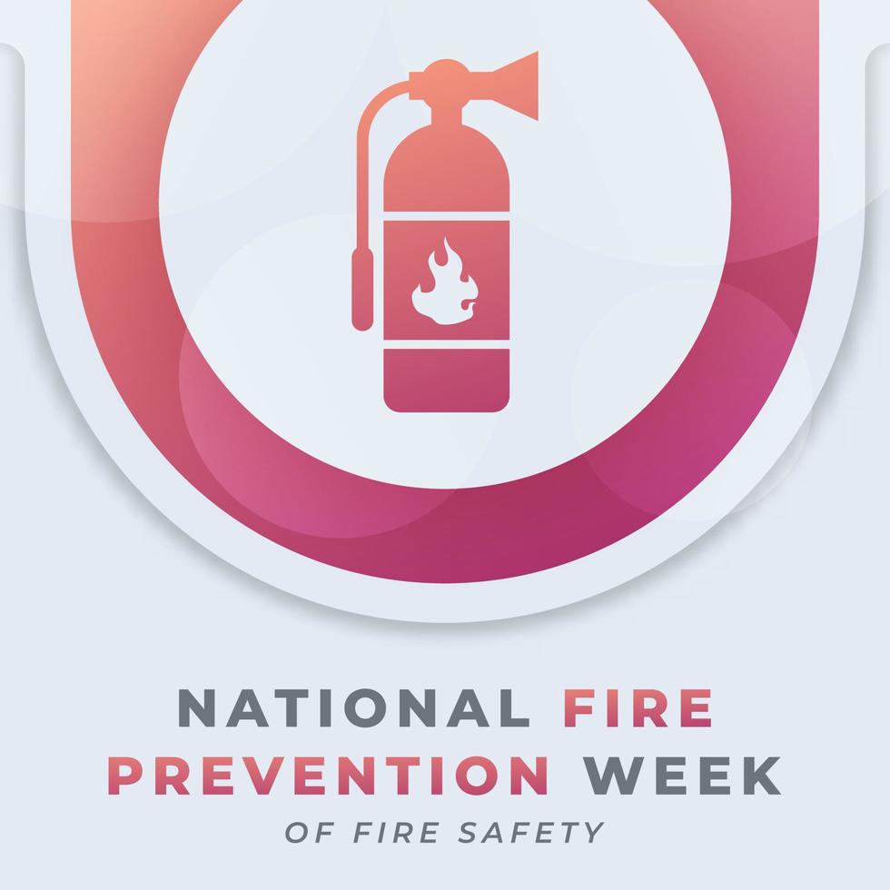 Happy National Fire Prevention Week Celebration Vector Design Illustration for Background, Poster, Banner, Advertising, Greeting Card