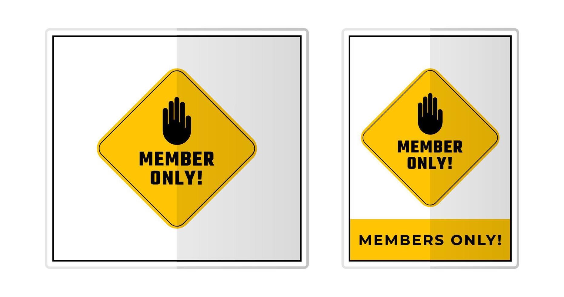 Members only Sign Label Symbol Icon Vector Illustration