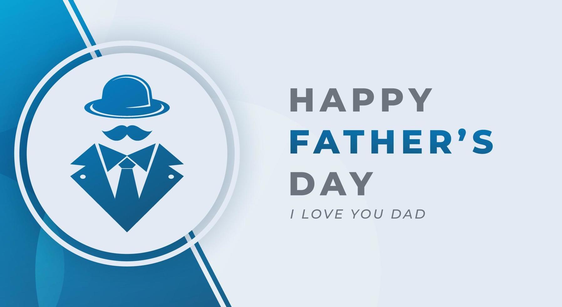 Happy Father's Day Celebration Vector Design Illustration. Template for Background, Poster, Banner, Advertising, Greeting Card or Print Design Element