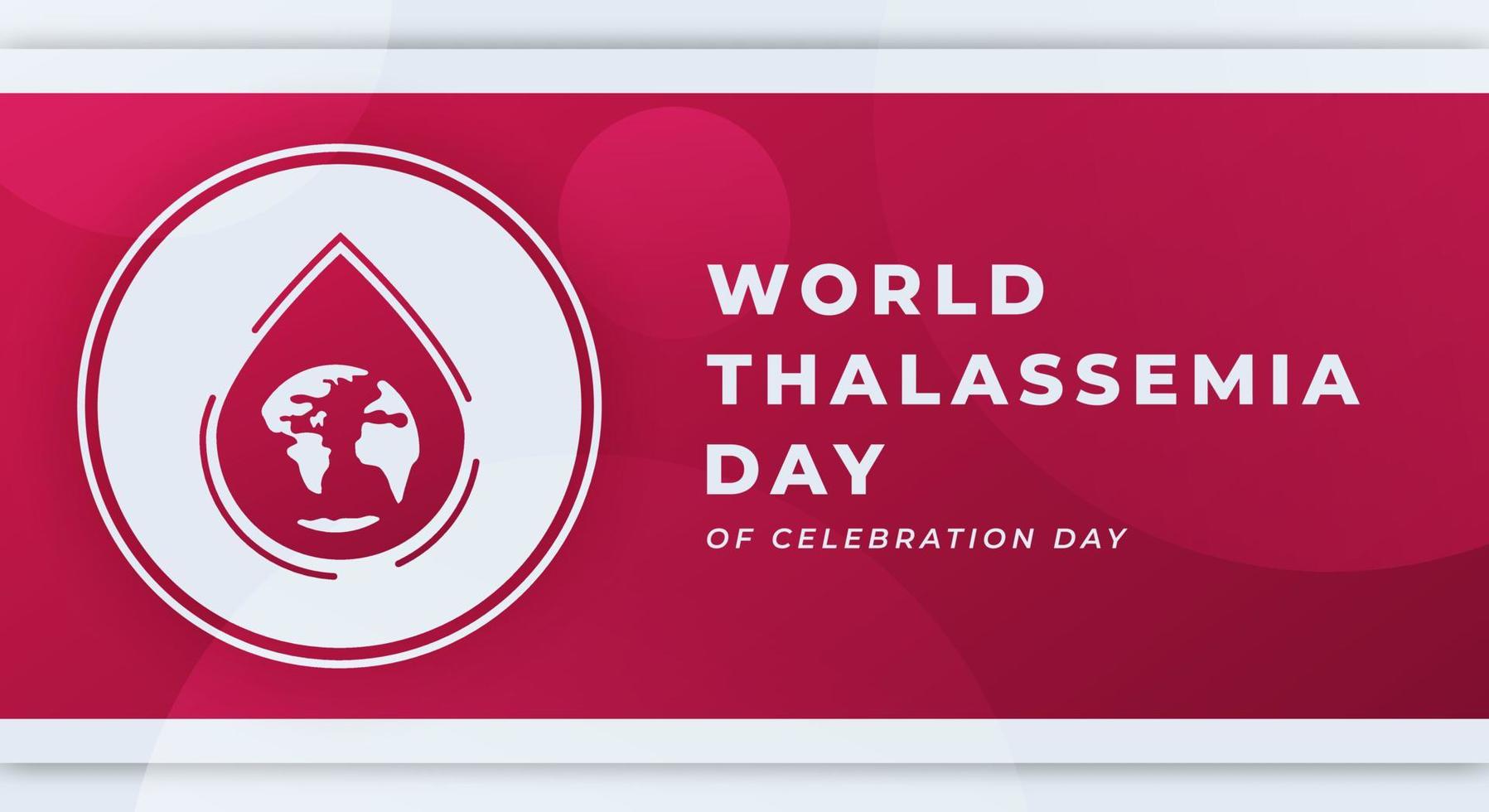 Happy World Thalassemia Day Celebration Vector Design Illustration for Background, Poster, Banner, Advertising, Greeting Card