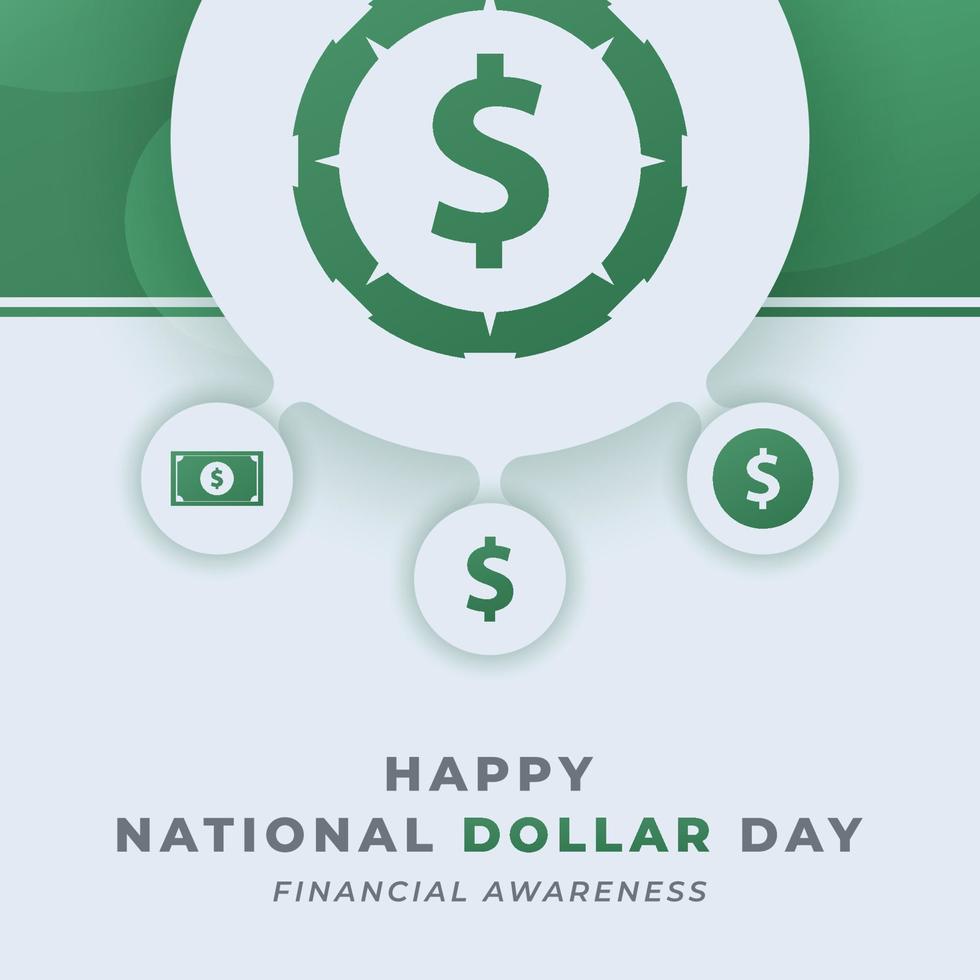 Happy National Dollar Day August Celebration Vector Design Illustration. Template for Background, Poster, Banner, Advertising, Greeting Card or Print Design Element