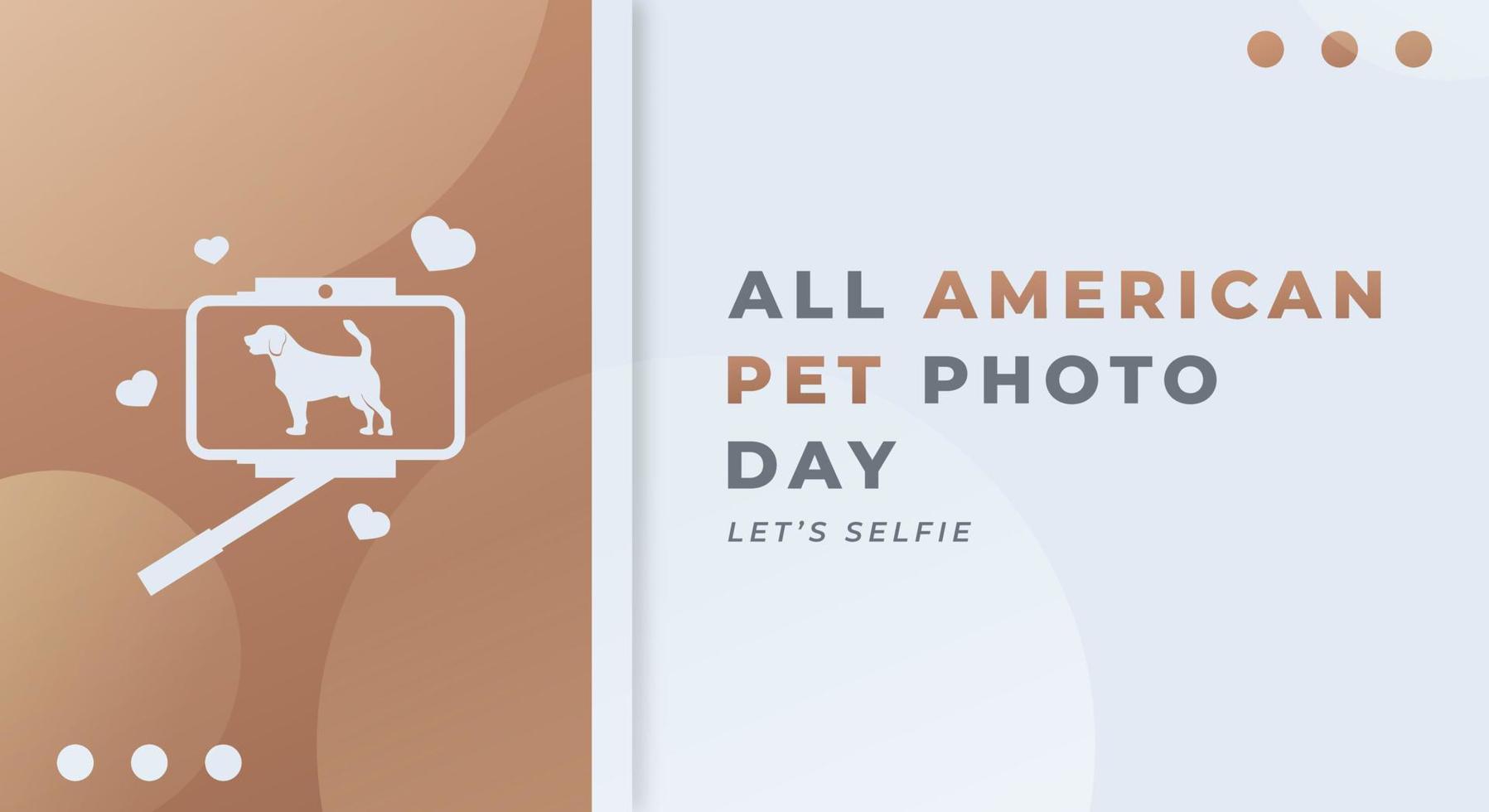 Happy All American Pet Photo Day Celebration Vector Design Illustration for Background, Poster, Banner, Advertising, Greeting Card